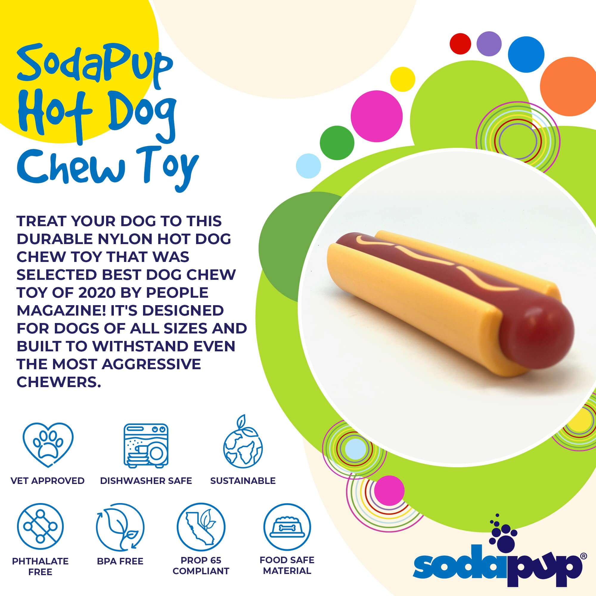 Hot Dog Nylon Dog Toy for Aggressive Chewers | USA Made | SodaPup by SodaPup/True Dogs, LLC