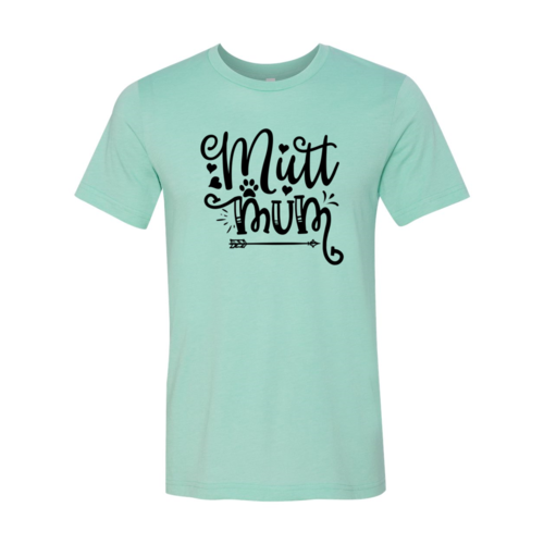 Mutt Mum T-Shirt by Furr Baby Gifts