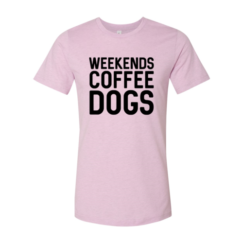 Weekend Coffee Dogs Shirt by Furr Baby Gifts
