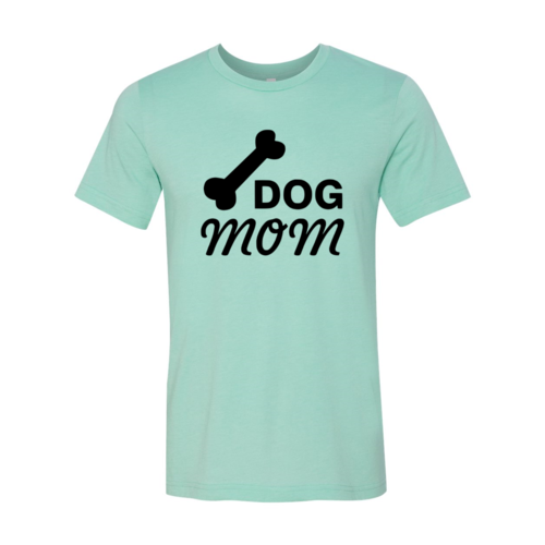 Dog Mom T-Shirt by Furr Baby Gifts