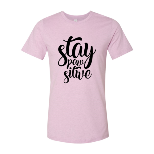 Stay Paw Sitive T-Shirt by Furr Baby Gifts