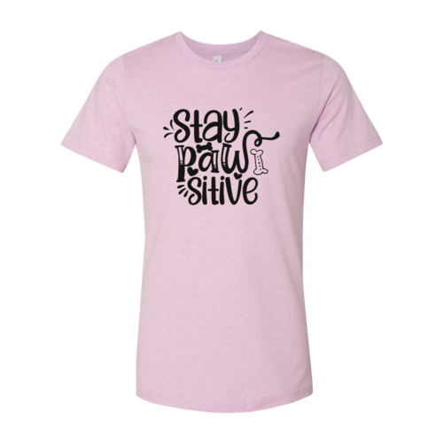 Stay Pawsitive T-Shirt by Furr Baby Gifts