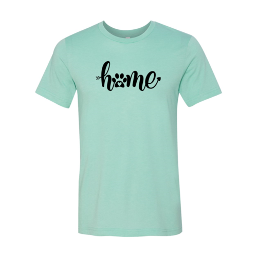 Home Is Where My Dogs T-Shirt by Furr Baby Gifts