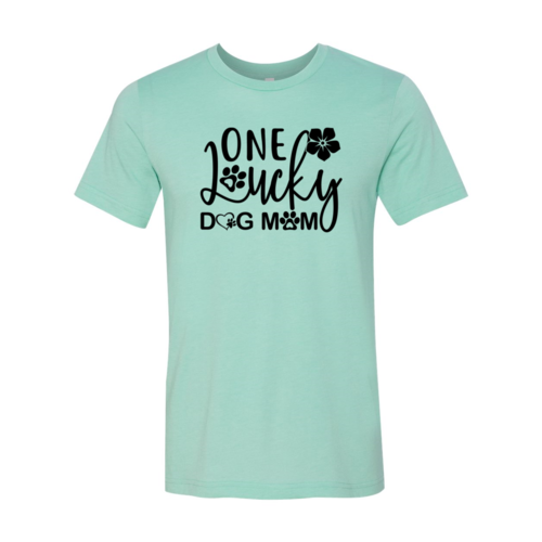 One Lucky Dog Mom T-Shirt by Furr Baby Gifts
