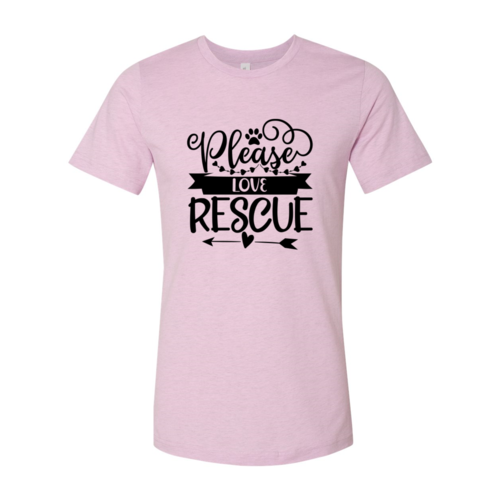 Please Love Rescue T-Shirt by Furr Baby Gifts