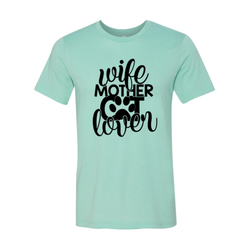 Wife Mother Cat Lover T-Shirt by Furr Baby Gifts