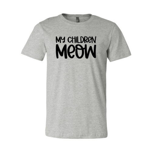My Children Meow T-Shirt by Furr Baby Gifts