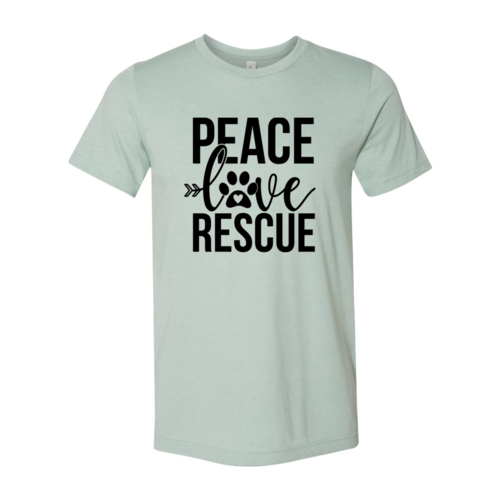 Peace Love Rescue T-Shirt by Furr Baby Gifts
