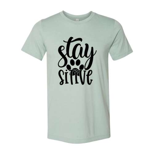 Stay Paw Sitive T-Shirt by Furr Baby Gifts