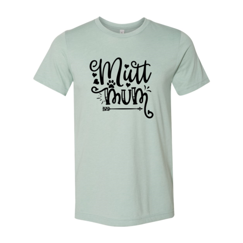 Mutt Mum T-Shirt by Furr Baby Gifts