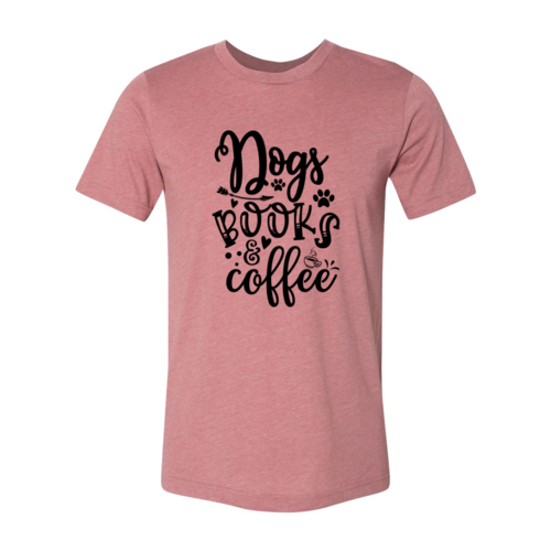 Dogs Books Coffee T-Shirt by Furr Baby Gifts