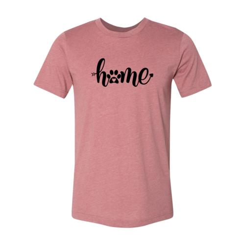 Home Is Where My Dogs T-Shirt by Furr Baby Gifts