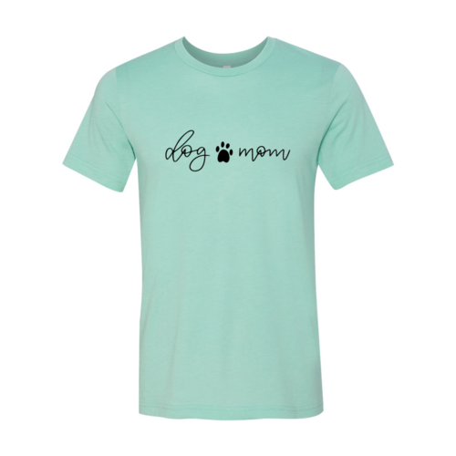 Dog Mom T-Shirt by Furr Baby Gifts