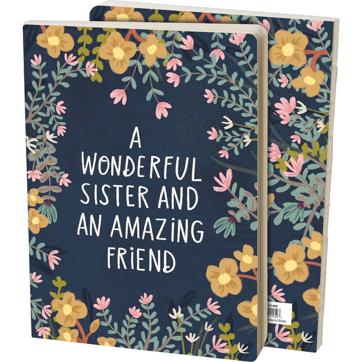 A Wonderful Sister and An Amazing Friend Double-Sided Journal by The Bullish Store