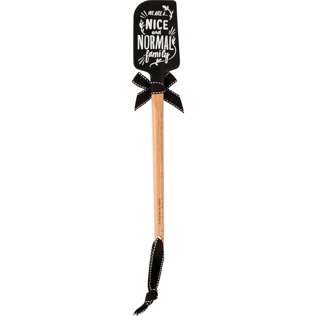 As Far As Anyone Knows We Are A Nice And Normal Family Spatula With A Wooden Handle by The Bullish Store