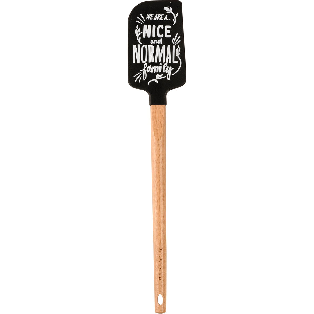As Far As Anyone Knows We Are A Nice And Normal Family Spatula With A Wooden Handle by The Bullish Store