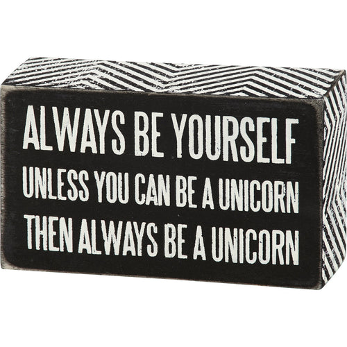 Be A Unicorn Inspo Box Sign | Classic Black and White Wall Desk Decor | 5" x 3" by The Bullish Store