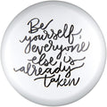 Be Yourself Glass Dome Paperweight | Paper Document Holder | 3" by The Bullish Store