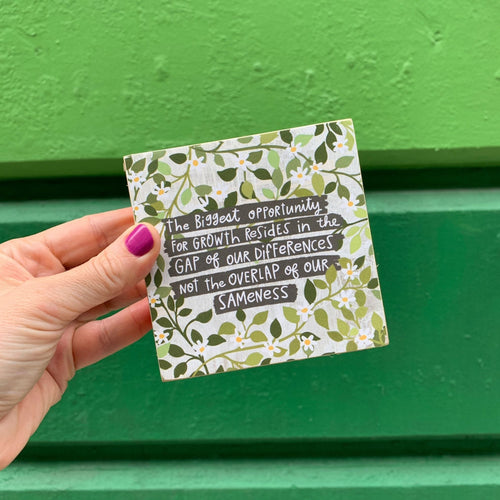 Biggest Opportunity For Growth Inspo Block Sign | 4" x 4" by The Bullish Store
