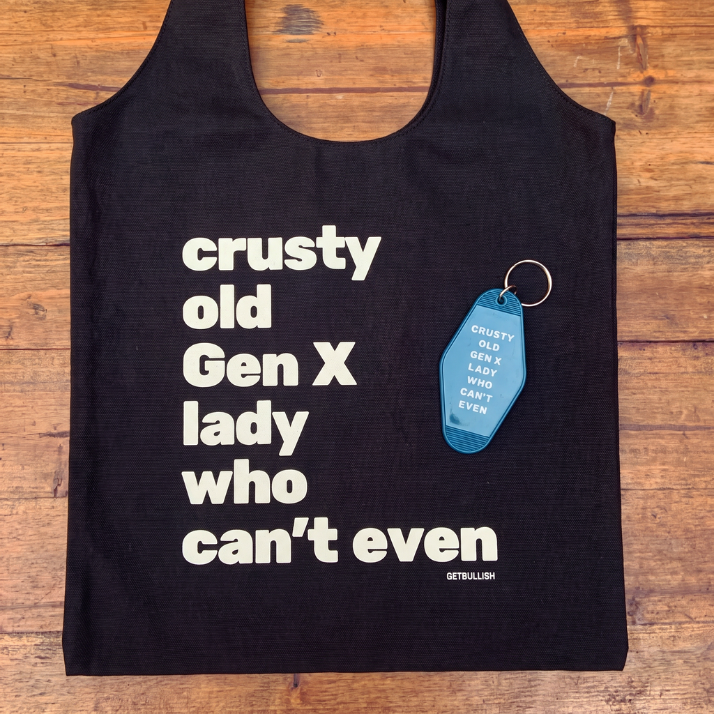 Crusty Old Gen X Lady Who Can't Even Keychain and Tote Bag Bundle | Motel Style Keyholder and Black Canvas Tote by The Bullish Store
