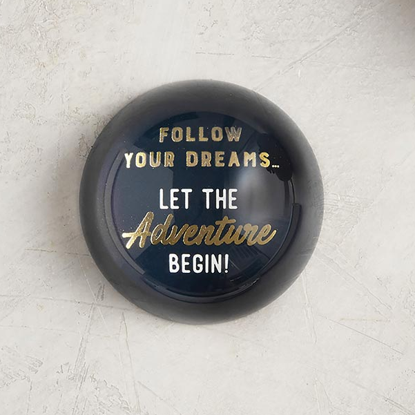 Follow Your Dreams Glass Dome Paperweight | In a Gift Box by The Bullish Store