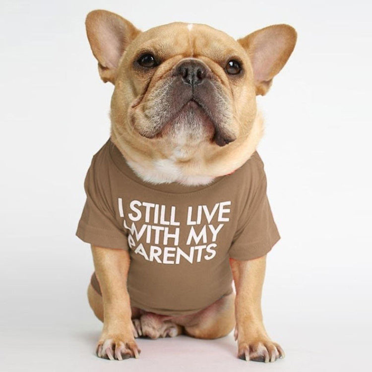 I Still Live With My Parents T-Shirt by Furr Baby Gifts