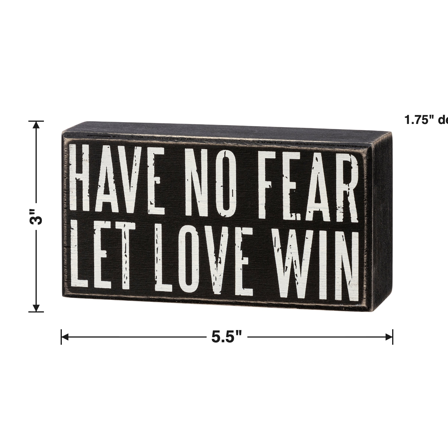 Have No Fear Let Love Win Wooden Box Sign by The Bullish Store