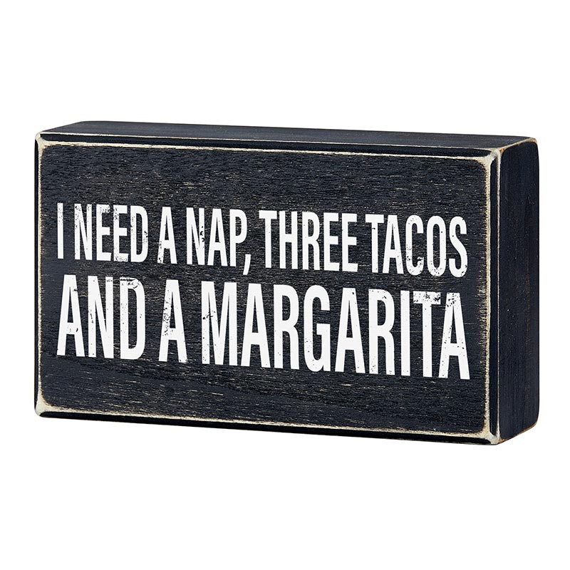 I Need A Nap, Three Tacos And A Margarita Box Sign | Rustic Wooden Decor | 6" x 3.5" by The Bullish Store