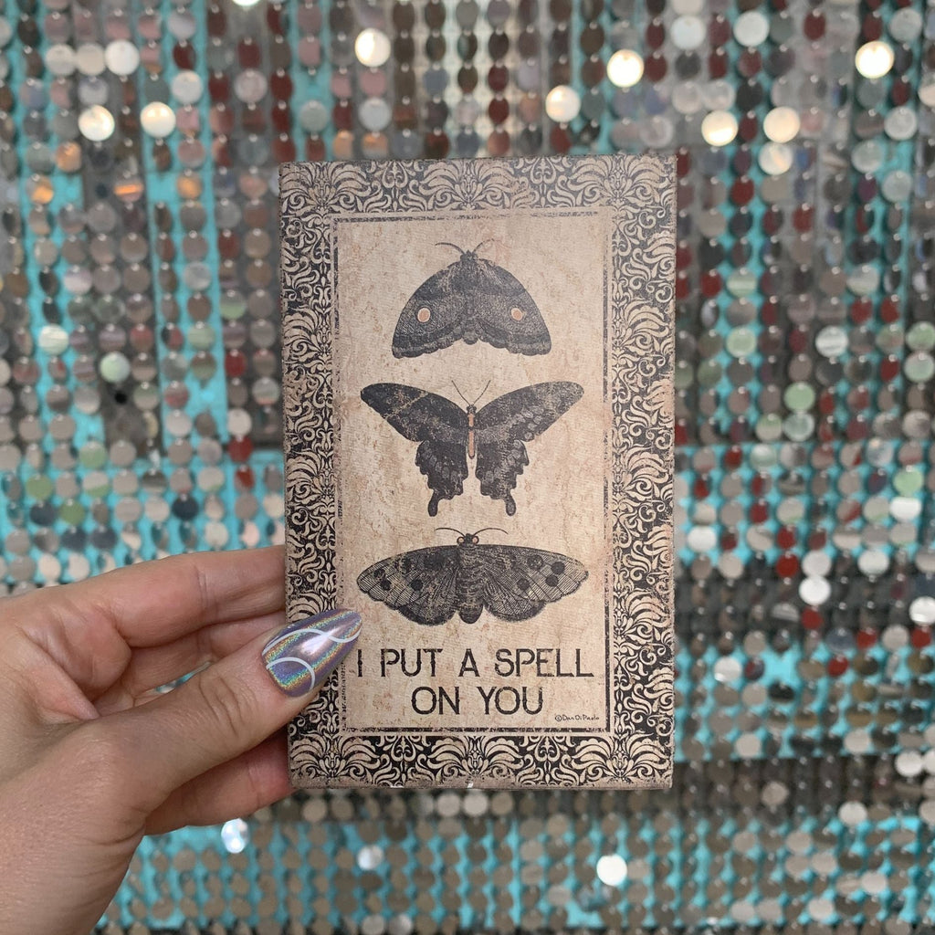 I Put A Spell On You Wooden Block Sign | 4" x 5.5" by The Bullish Store