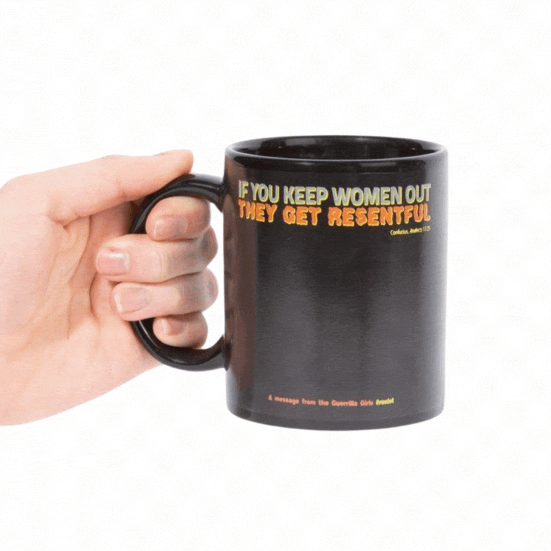 If You Keep Women Out, They Get Resentful | Guerrilla Girls Magic Mug by The Bullish Store