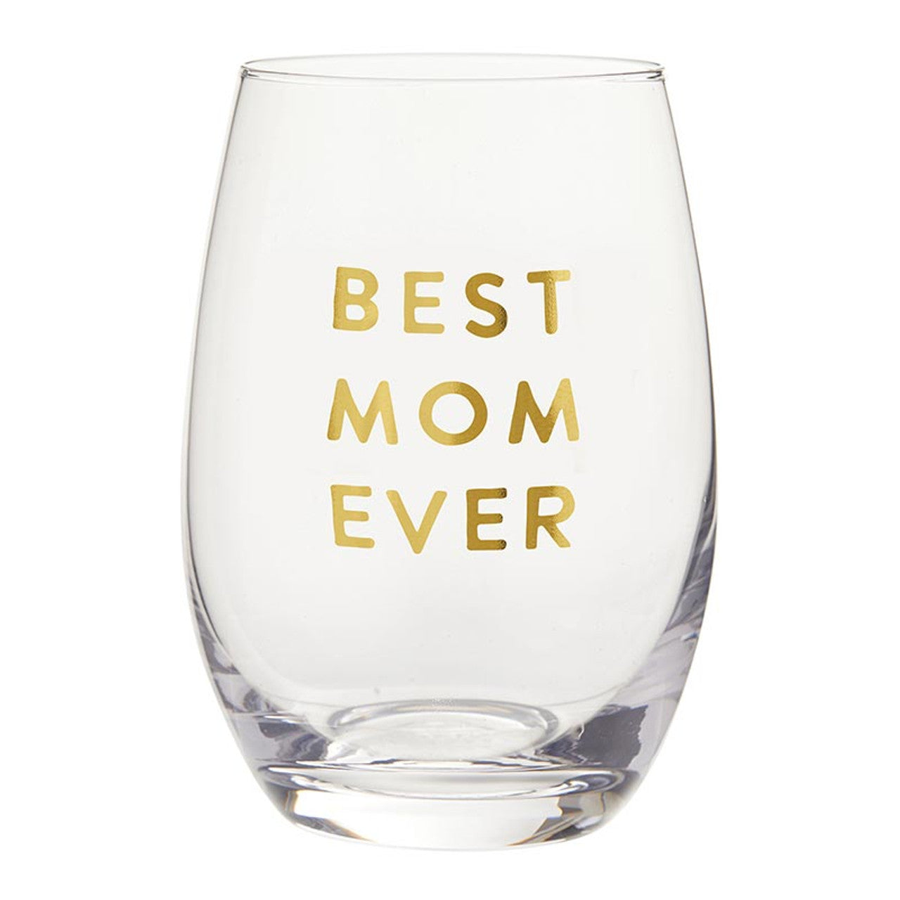 Best Mom Ever Stemless Wine Glass | Crystal Clear Drinkware Gift For Mother's Day | 17 oz by The Bullish Store