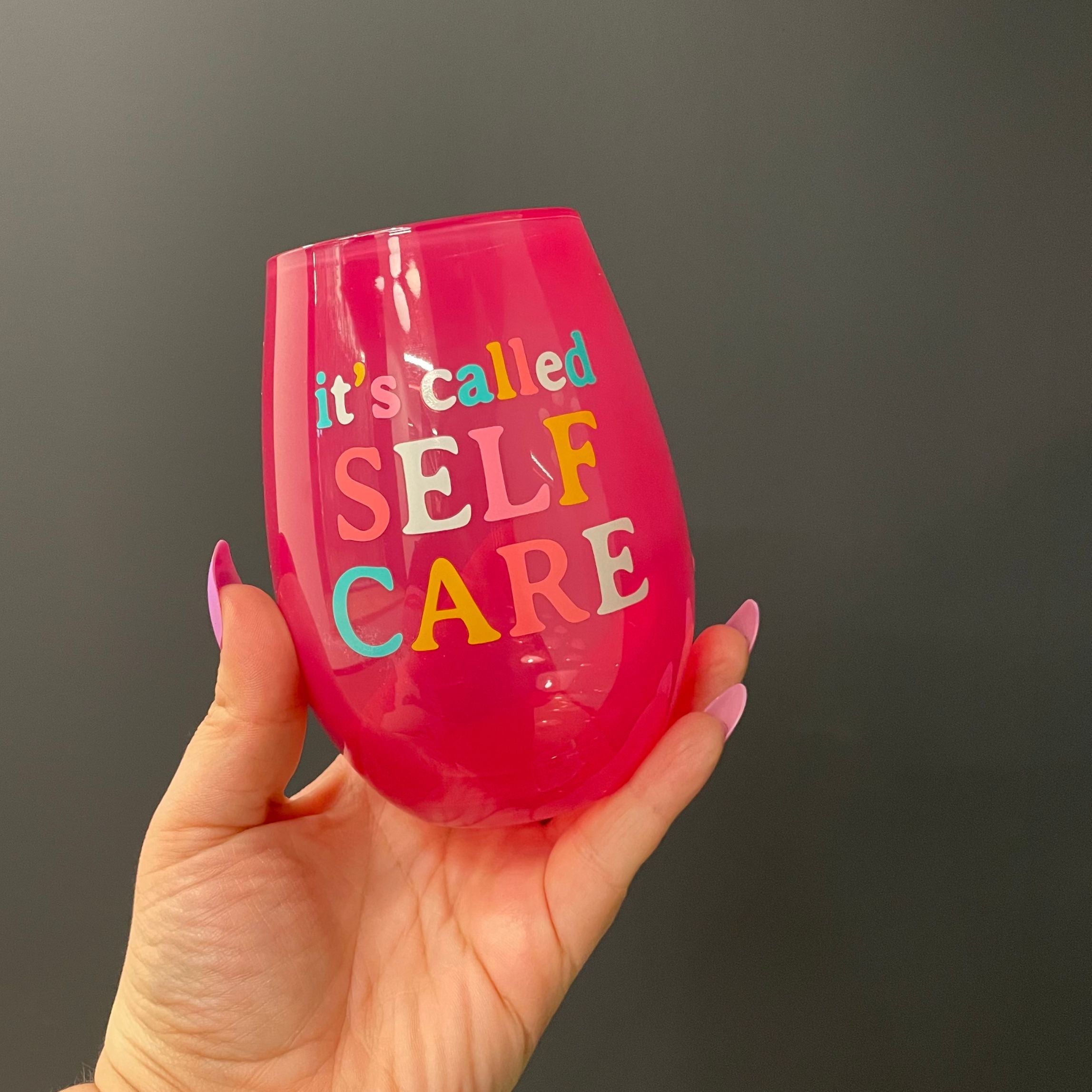 It's Called Self Care Stemless Wine Glass in Pink | 20oz by The Bullish Store