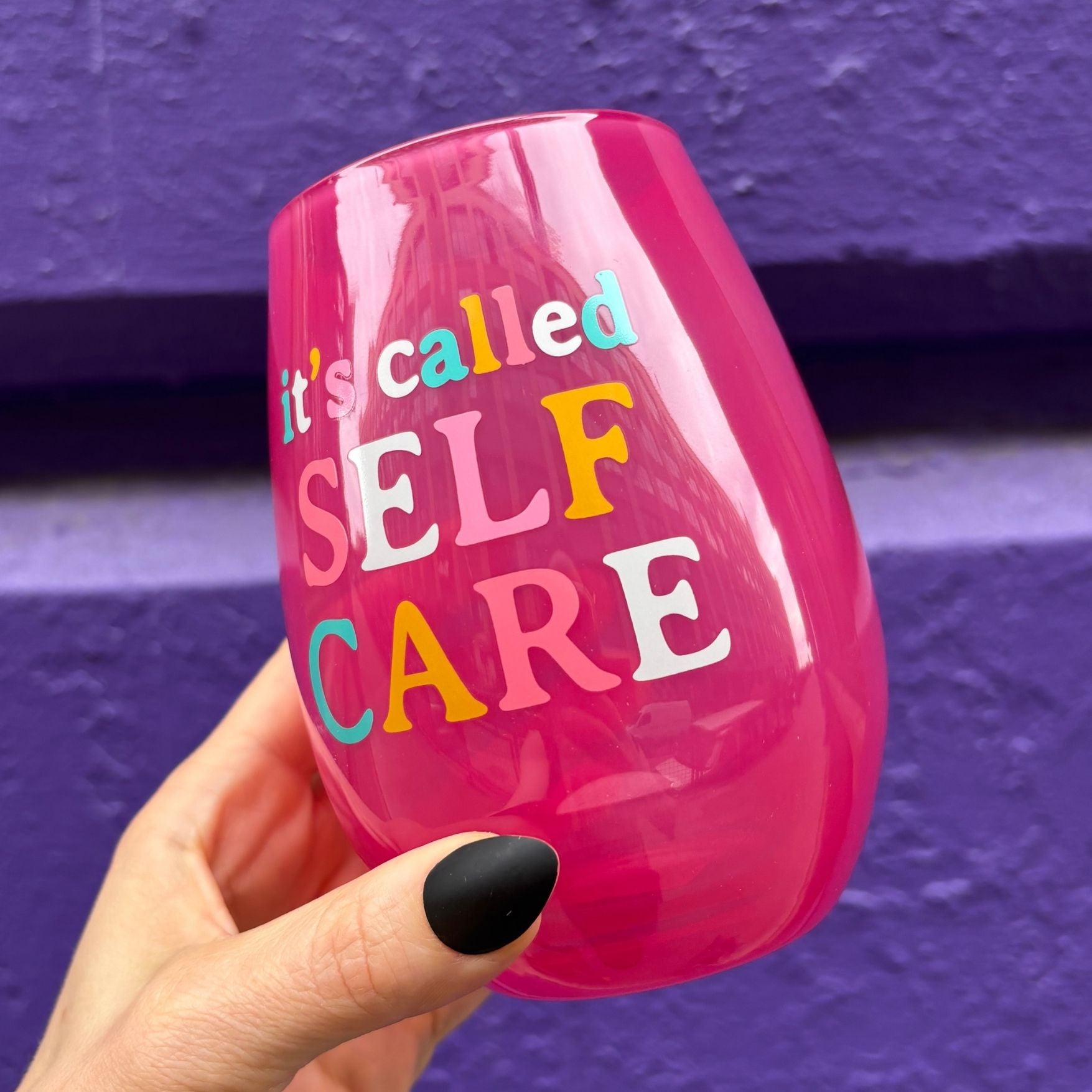 It's Called Self Care Stemless Wine Glass in Pink | 20oz by The Bullish Store