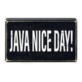 Java Nice Day Box Sign | Wall Tabletop Black Wooden Decor by The Bullish Store