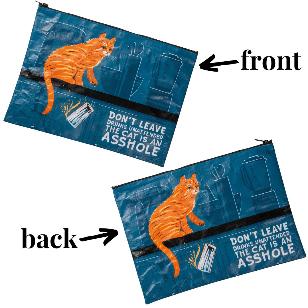 Jumbo Pouch Don't Leave Drinks Unattended Cat Design Recycled Material Jumbo Zipper Folder | 14.25" x 10" by The Bullish Store