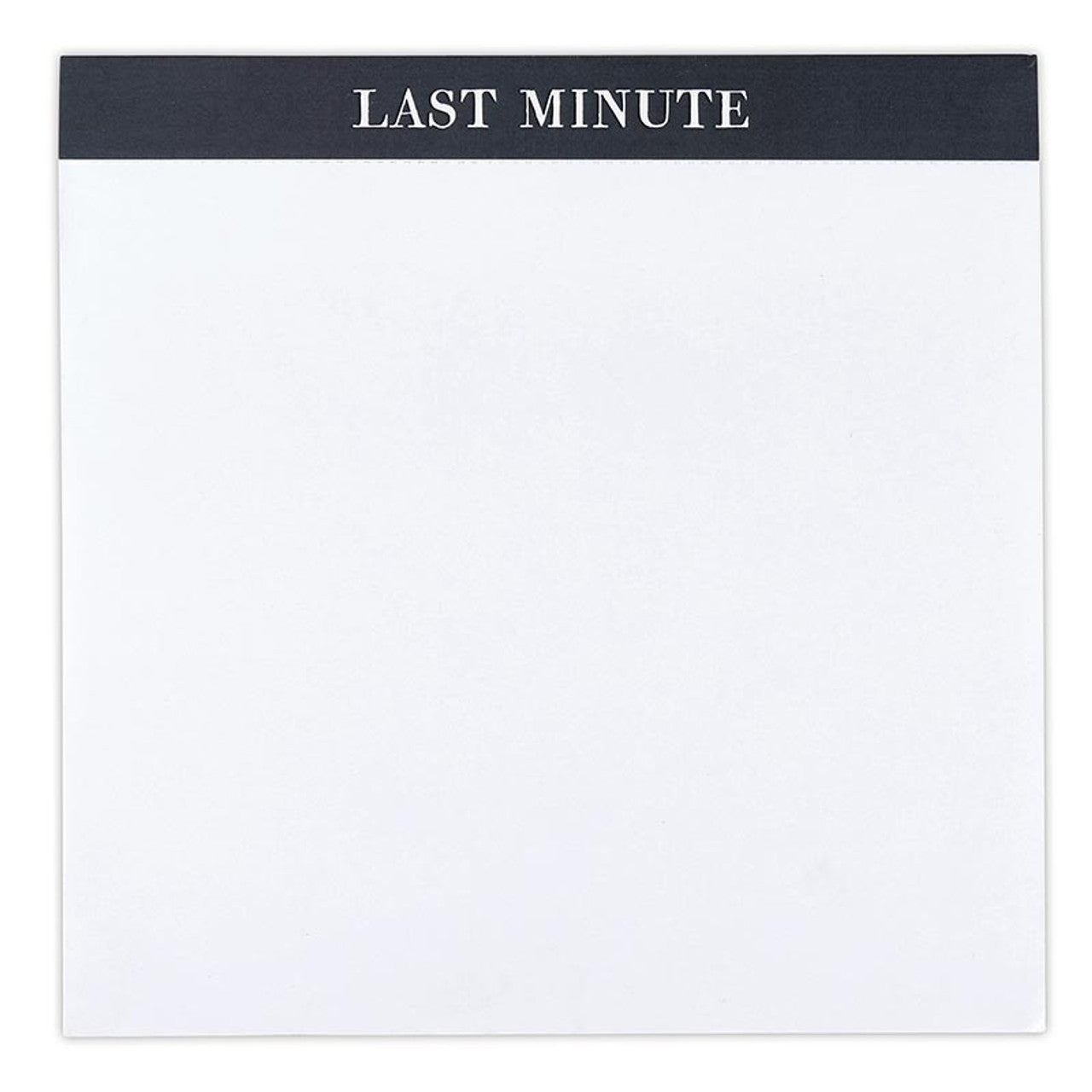 Last Minute Chunky Square Notepad Block | 7.25" x 7.25" by The Bullish Store