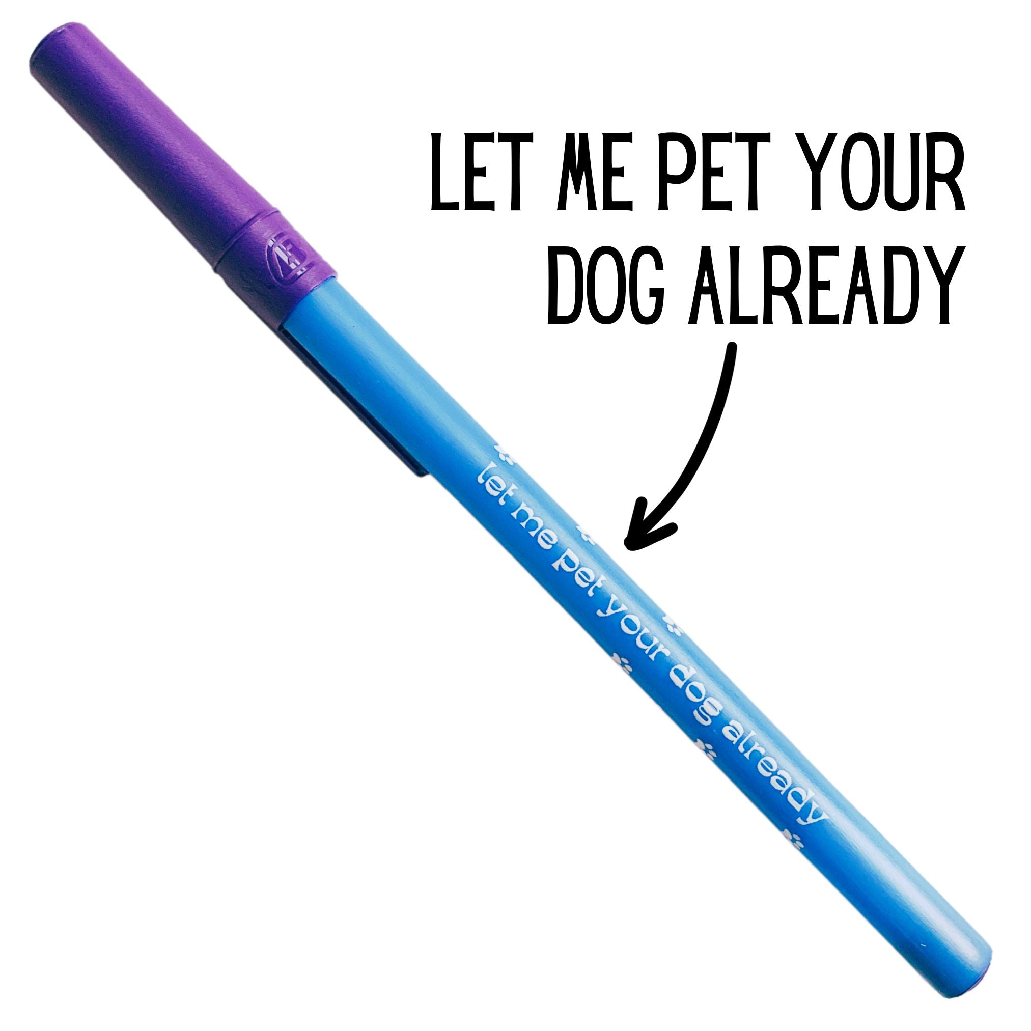 Let Me Pet Your Dog Already Ballpoint Pen in Blue | Gen Z Aesthetic Blue Ink by The Bullish Store