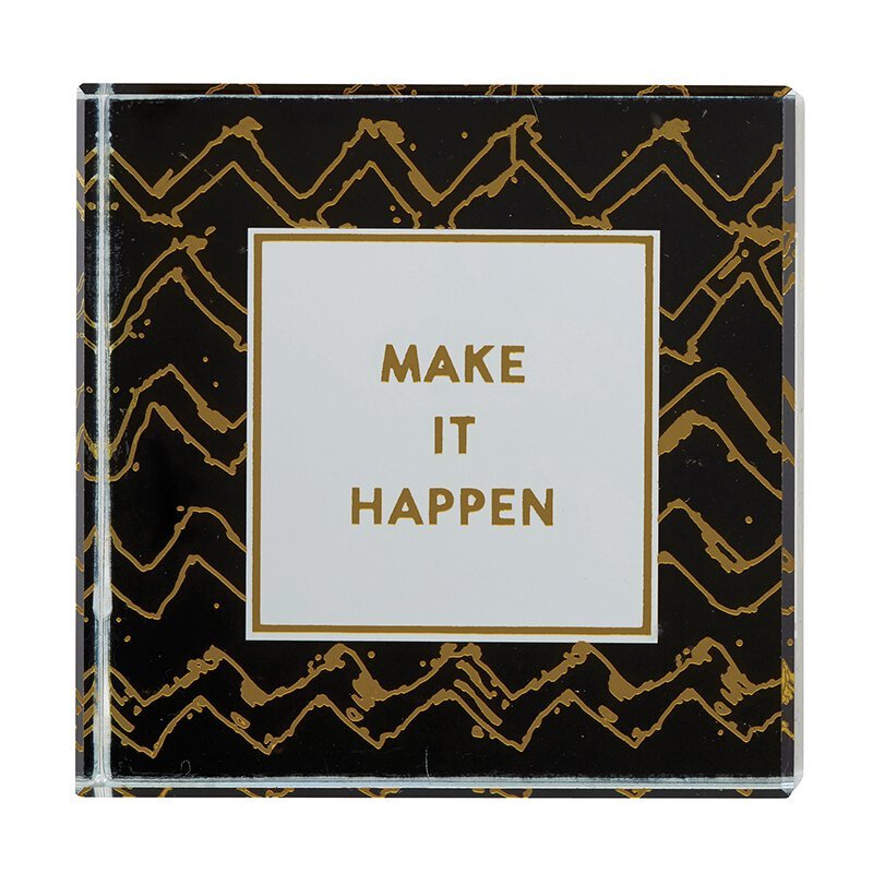 Make It Happen 3"x3" Paperweight in Black by The Bullish Store