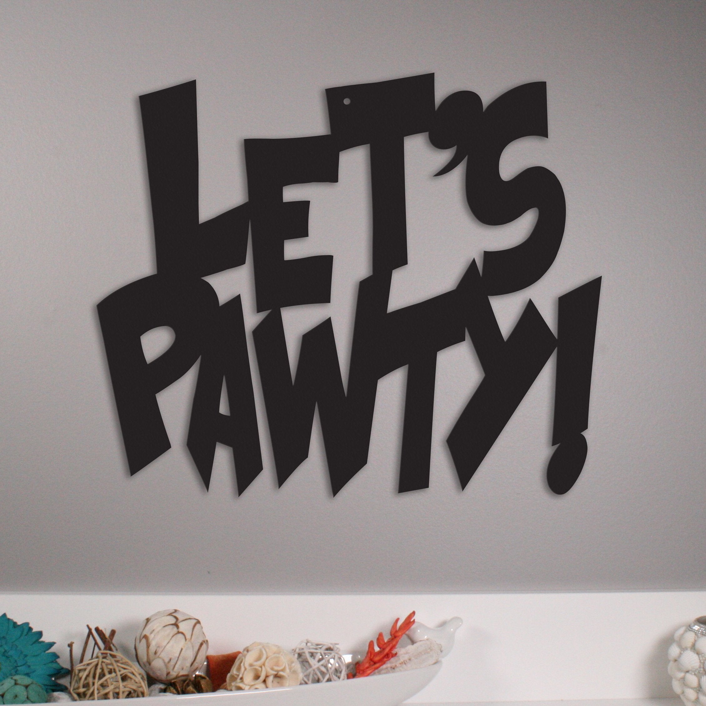 Let's Pawty! - Metal Wall Art/Décor by Furr Baby Gifts