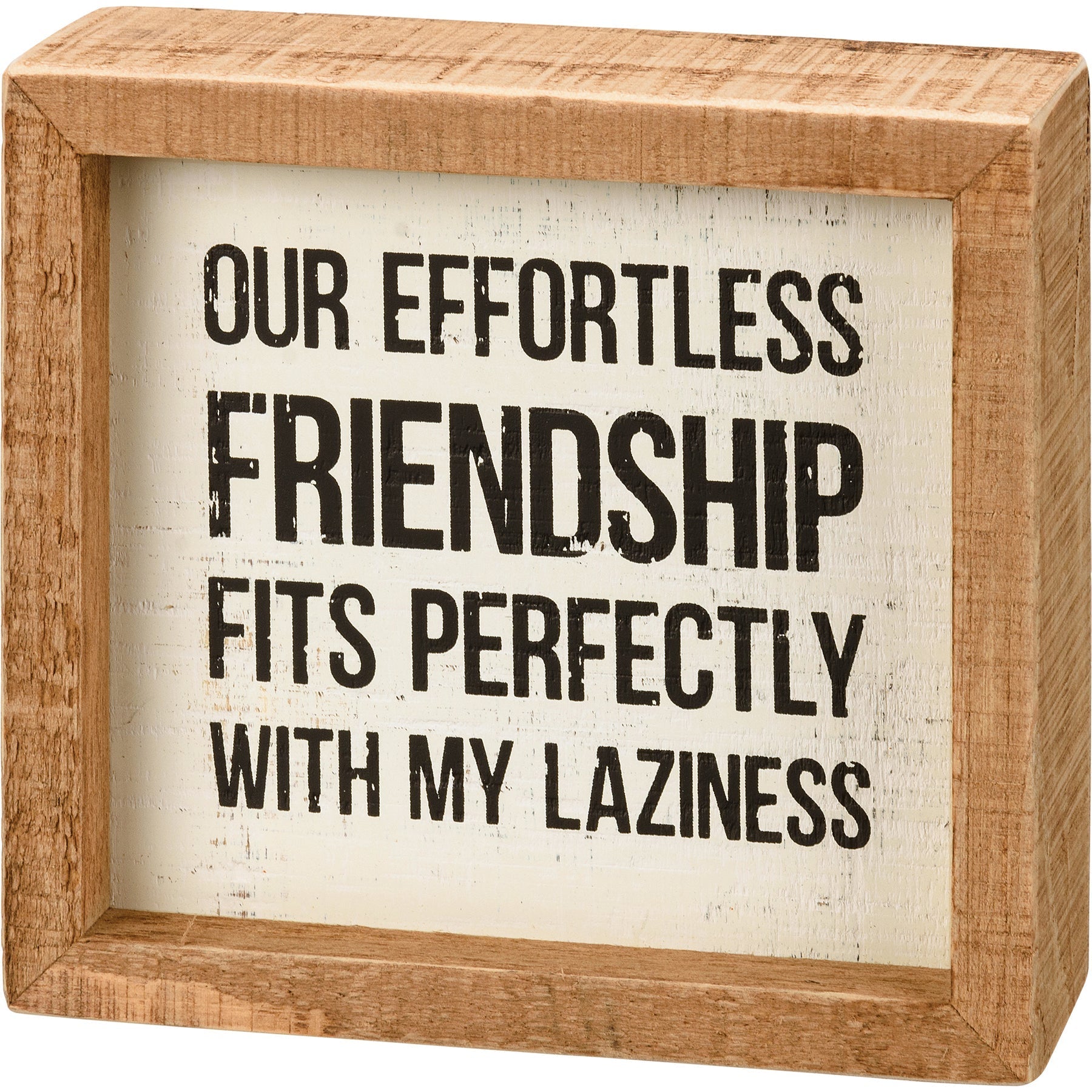 Our Effortless Friendship Fits Perfectly Wooden Inset Box Sign | Best Friend Gift by The Bullish Store