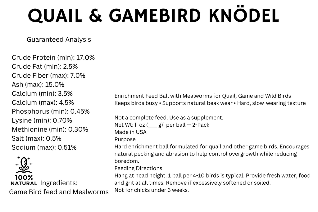Quail & Gamebird Knödel — Enrichment Feed Ball with Mealworms 2 pack by Quailz.com by Undique LLC
