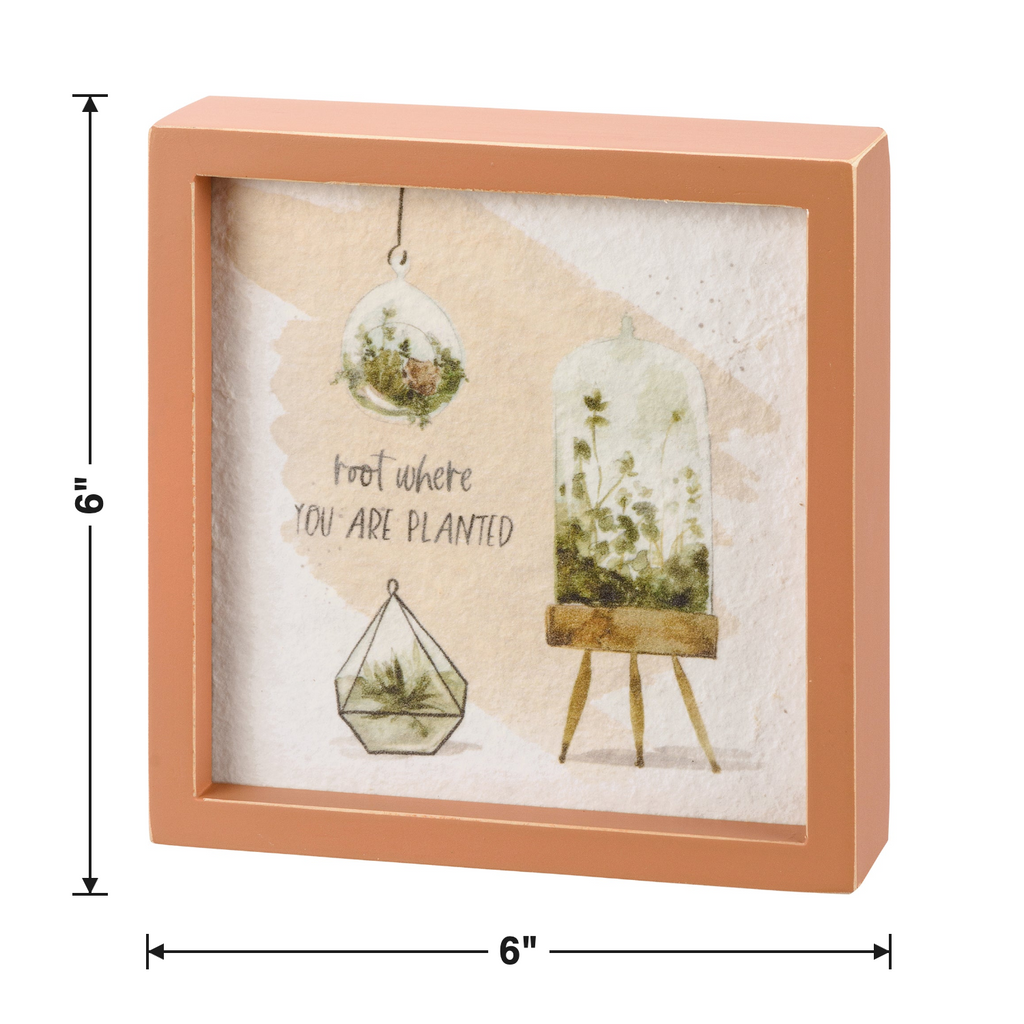 Root Where You Are Planted Inspo Box Sign | Plant Lovers Square Inset Wooden Decor | 6" x 6" by The Bullish Store