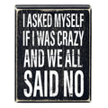 All Said No Box Sign | Wooden Box Wall Tabletop Decor | 4" x 5" by The Bullish Store