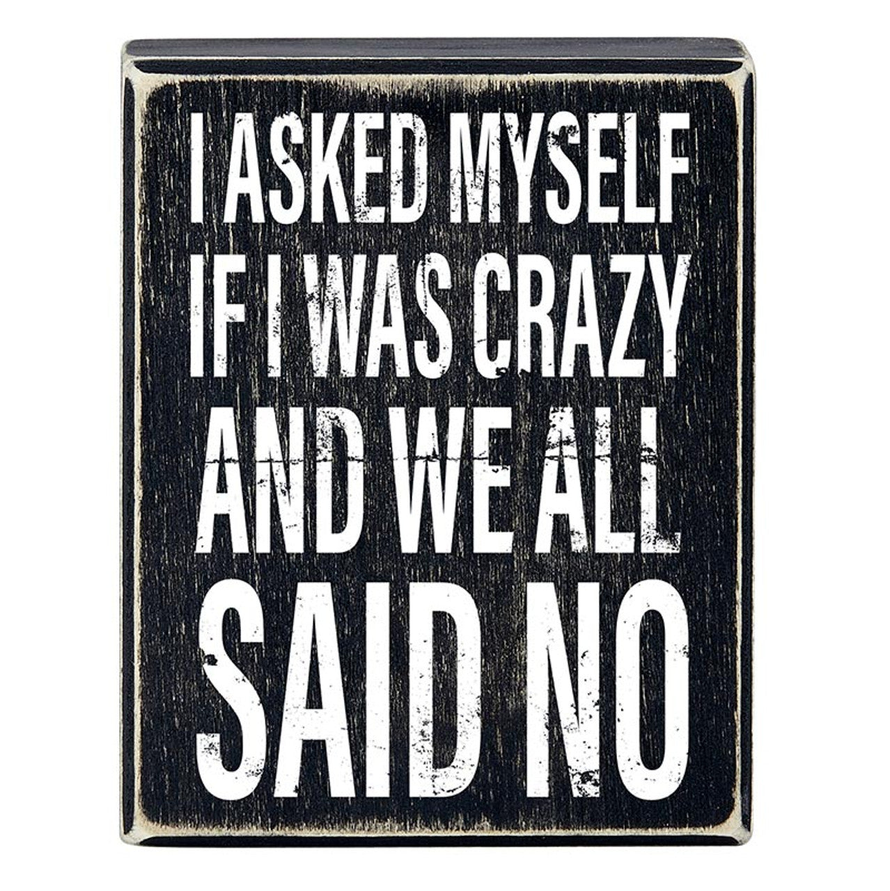 All Said No Box Sign | Wooden Box Wall Tabletop Decor | 4" x 5" by The Bullish Store