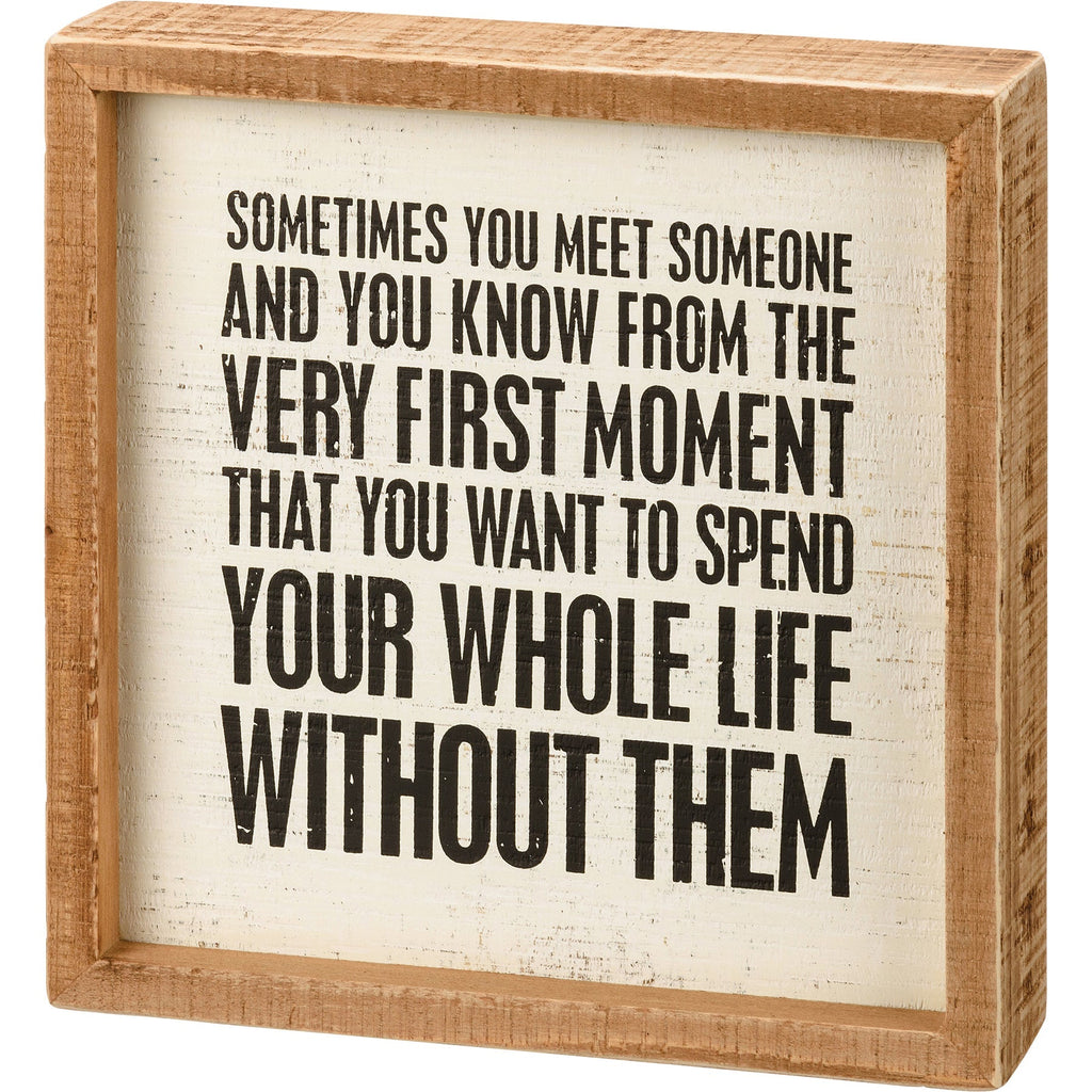 Whole Life Without Them Inset Box Sign | Snarky Square Wooden Decor | 7" x 7" by The Bullish Store