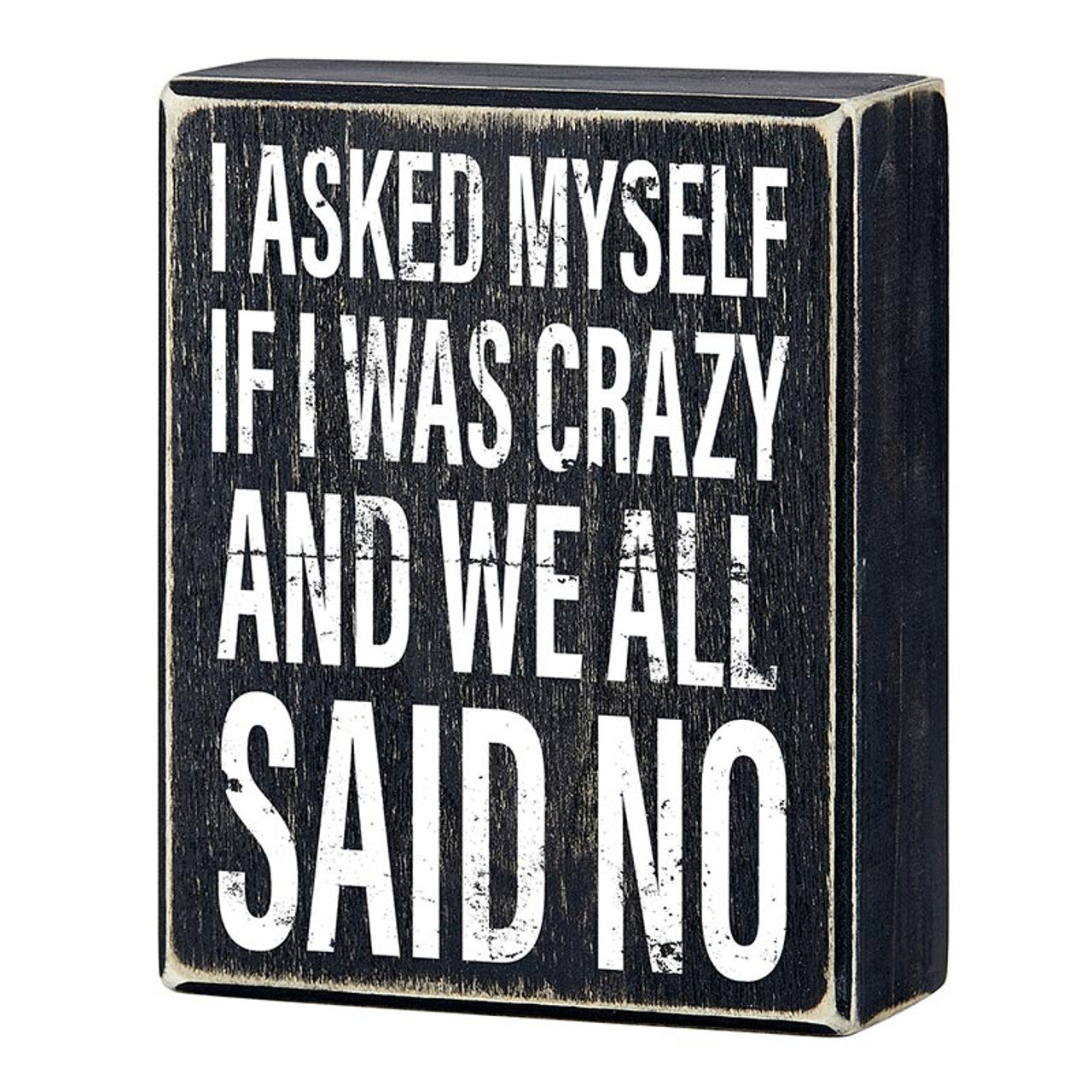 All Said No Box Sign | Wooden Box Wall Tabletop Decor | 4" x 5" by The Bullish Store
