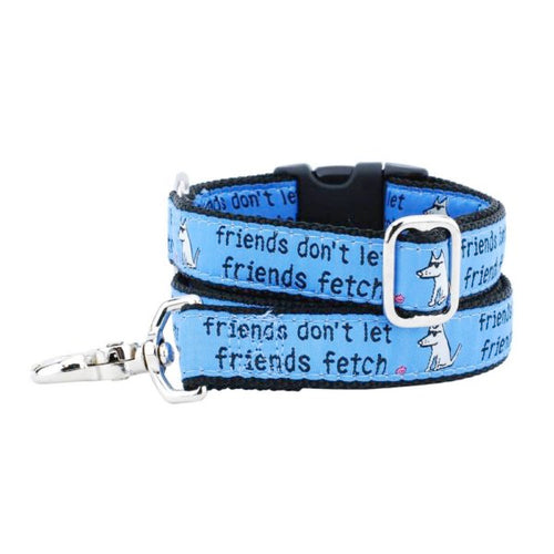 1″ Friends Don’t Let Friends Fetch Teddy The Dog Essential Dog Collar by 2 Hounds Design