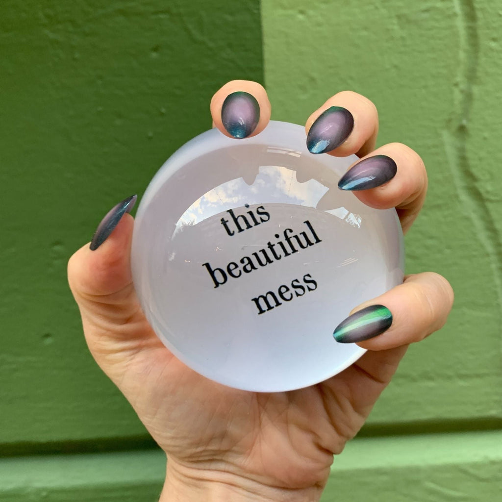 This Beautiful Mess Glass Dome Paperweight by The Bullish Store