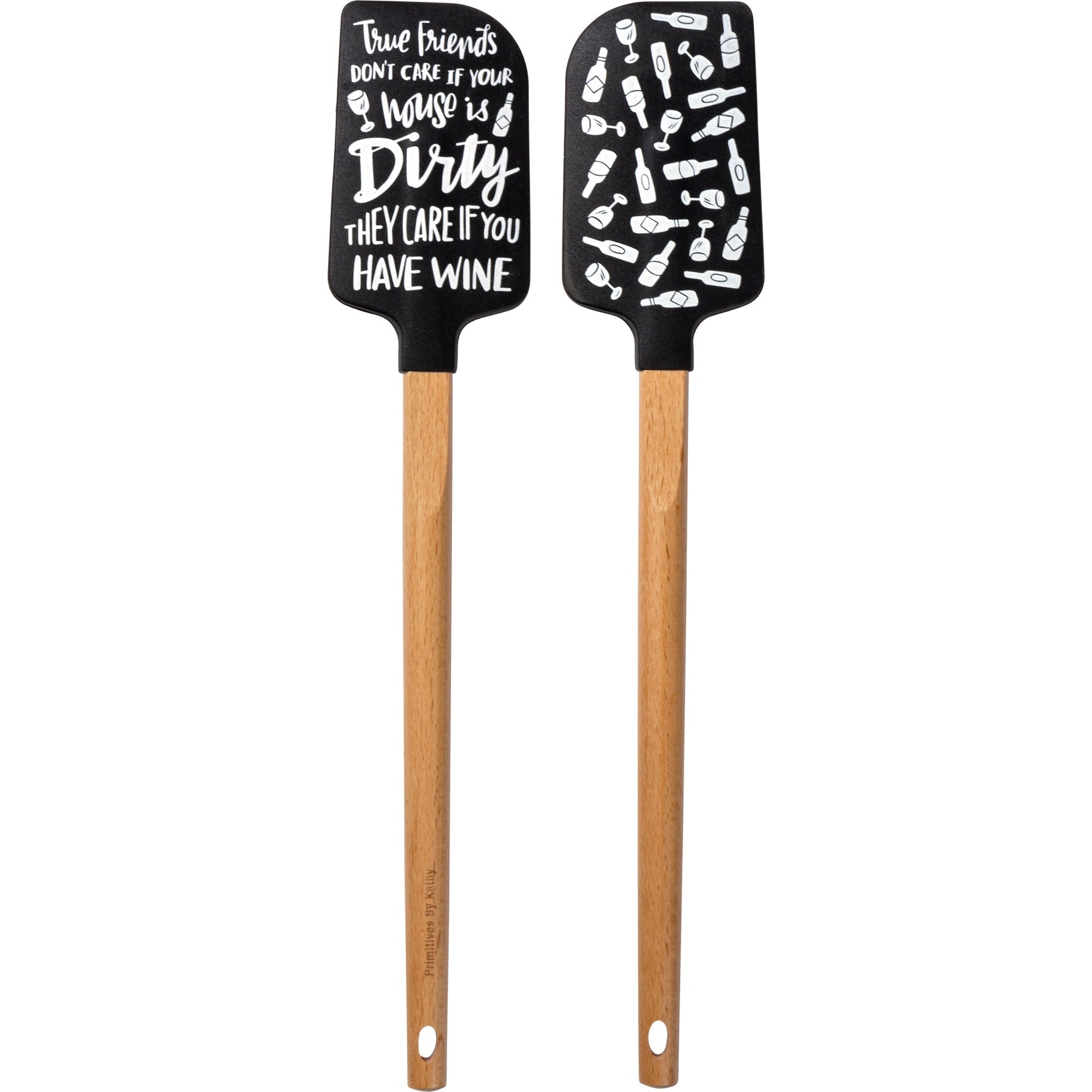 True Friends Don't Care if Your House is Dirty, They Care If You Have Wine Spatula With A Wooden Handle by The Bullish Store
