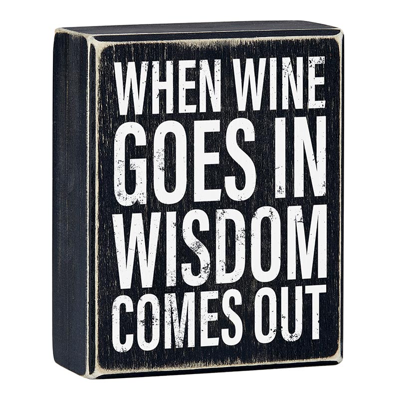 When Wine Goes In Wisdom Comes Out Box Sign | Funny Wooden Black Home Office Decor | 4" x 5" by The Bullish Store